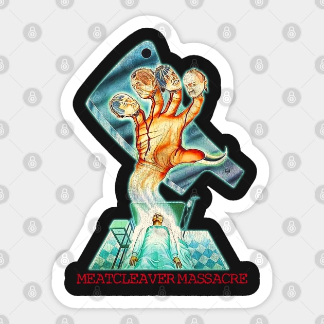 Meatcleaver Massacre 70s Cult Horror Movie Sticker by darklordpug